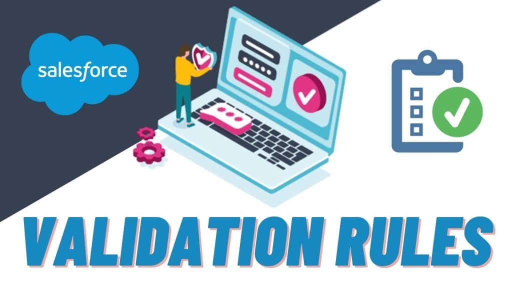 Validation Rules In Salesforce 7564