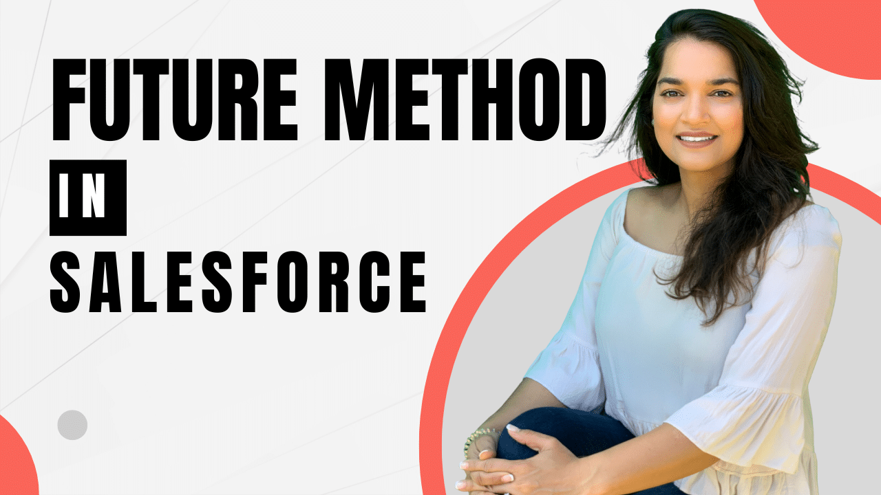 Future Method in Salesforce