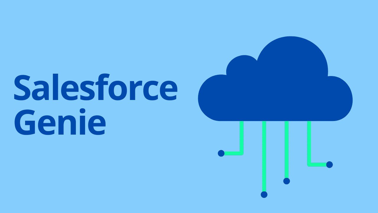 What is Salesforce Genie? - Salesforce